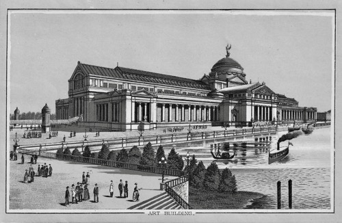 Fine Arts Building, 1893 World's Columbian Fair, Chicago